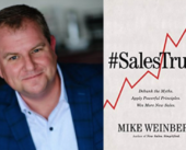 GUEST: Sales Truth, with Mike Weinberg — Unfiltered Realities of Modern Selling That Drive Revenue Growth